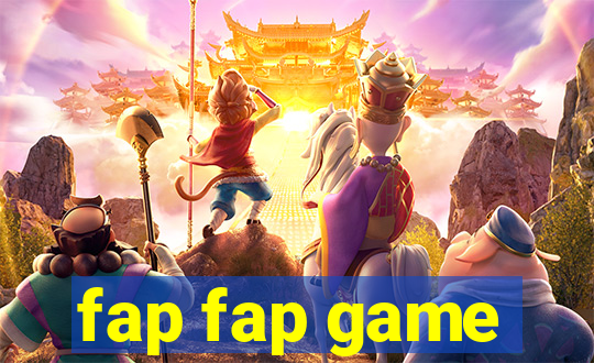 fap fap game